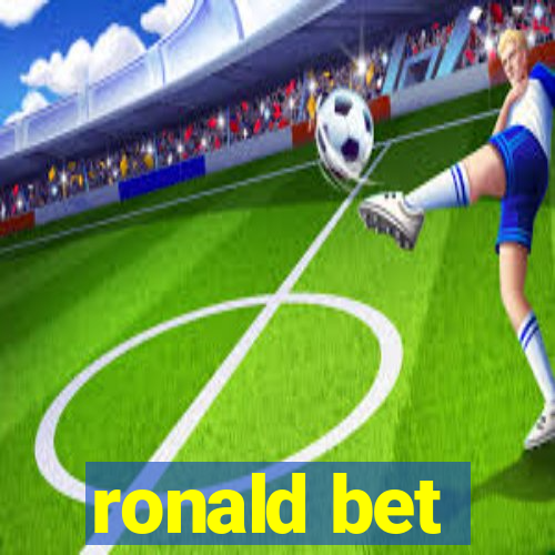 ronald bet